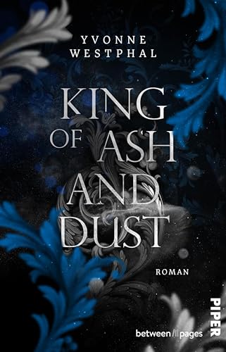 King of Ash and Dust (Rise of the Night 2): Roman | Düstere Enemies to Lovers Romantasy