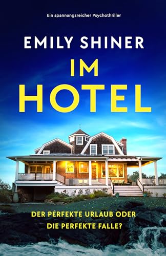 Im Hotel: Ein spannungsreicher Psychothriller