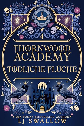 Thornwood Academy 4: Tödliche Flüche