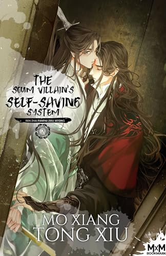 The Scum Villain's Self-Saving System T2 (Edition Relié): Ren Zha Fanpai Zijiu Xitong