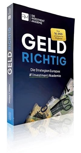 GELDRICHTIG Sonderauflage - Einkommen erhöhen, moralisch handeln, persönliche Freiheit leben. Von einem Selfmade-Millionär mit Bodenhaftung