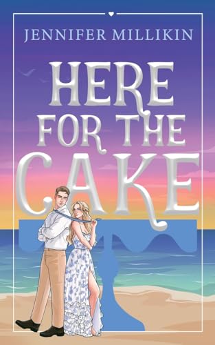 Here For The Cake
