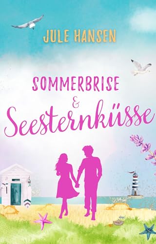 Sommerbrise & Seesternküsse (Ostseeküsse 3)