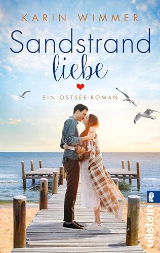 Sandstrandliebe: Ein Ostsee-Roman | Romantische Liebesgeschichte am Meer (Sterenholm 7)