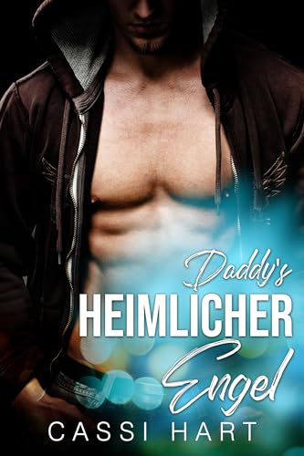 Daddy’s heimlicher Engel (Suddenly His Serie 1)