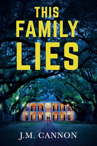 This Family Lies: A jaw-dropping psychological thriller