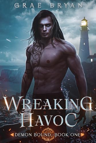 Wreaking Havoc (Demon Bound Book 1)