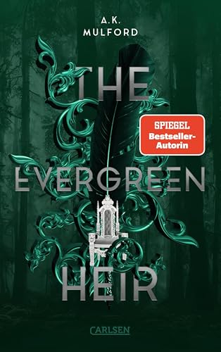 The Five Crowns of Okrith 4: The Evergreen Heir: Packende Forced Marriage Romantasy über ein Königreich, das in Gefahr schwebt