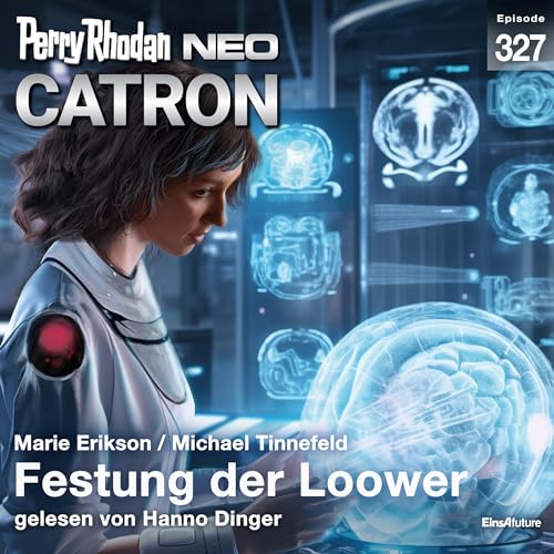 Festung der Loower: Perry Rhodan NEO 327