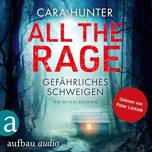 All the Rage - Gefährliches Schweigen: Detective Inspector Fawley ermittelt 4