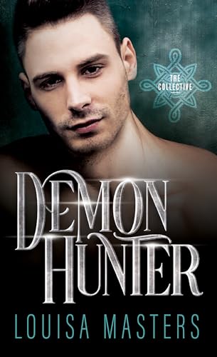 Demon Hunter (The Collective Book 2)