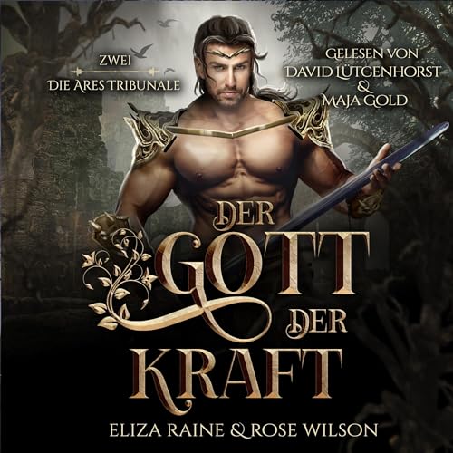 Der Gott der Kraft: Die Ares Tribunale 2