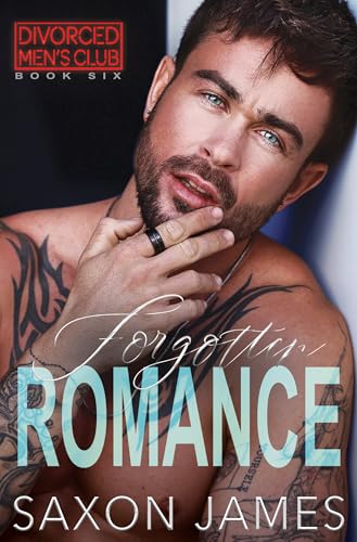 Forgotten Romance (Divorced Men's Club Book 6)