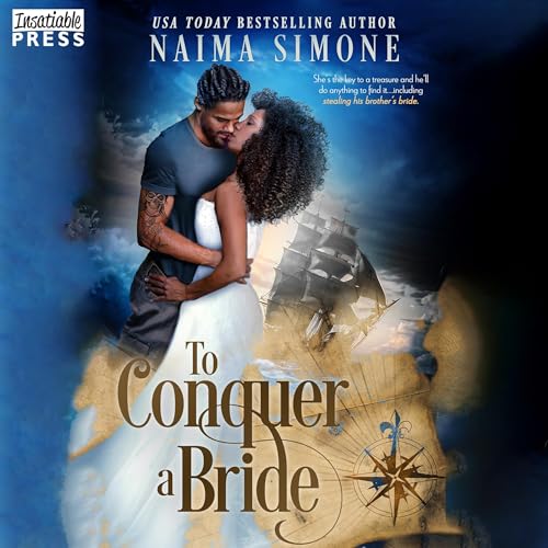To Conquer a Bride: Dangerous Tides
