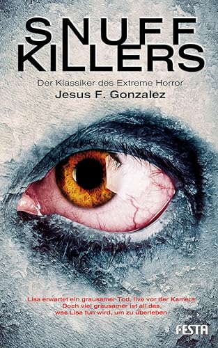 Snuff Killers: Der Klassiker des Extreme Horror