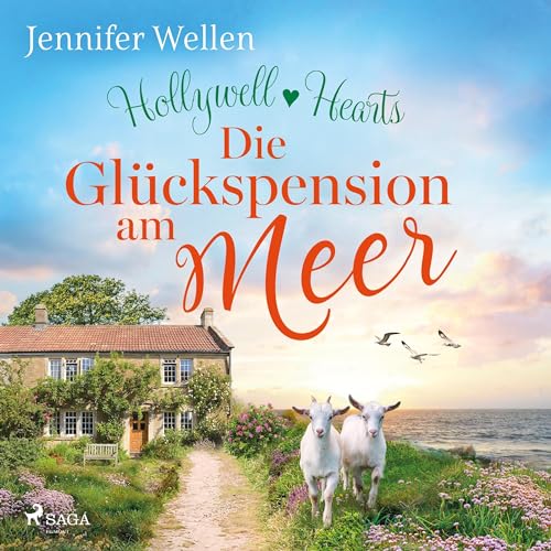 Die Glückspension am Meer: Hollywell Hearts 2