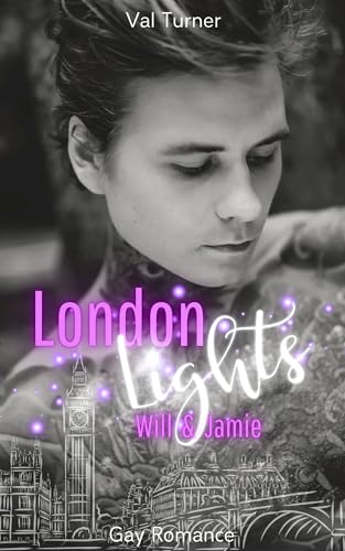London Lights: Will & Jamie: Cozy Gay Romance