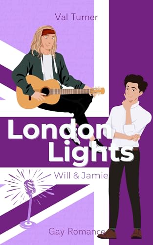 London Lights: Will & Jamie: Cozy Gay Romance