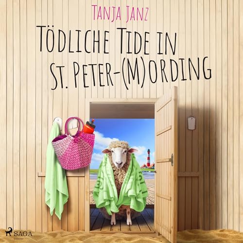 Tödliche Tide in St. Peter-(M)Ording: St. Peter-Mording-Reihe 3