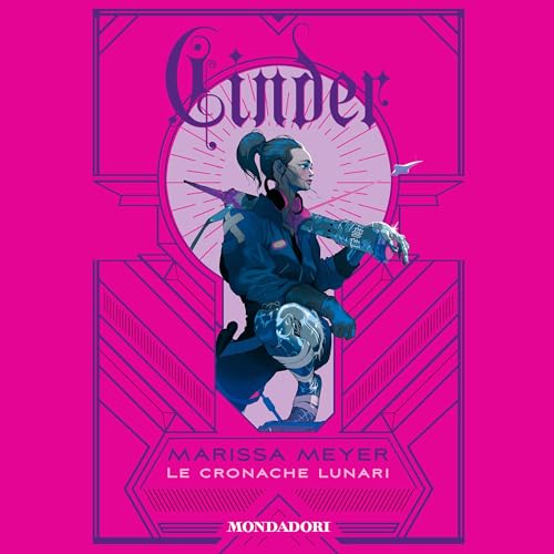 Cinder: Cronache Lunari 1