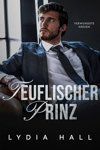 Teuflischer Prinz (Verwundete Herzen)