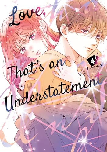 Love, That's an Understatement Vol. 4