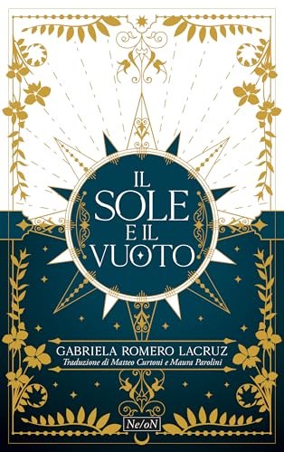 The Sun and the Void. Il sole e il vuoto