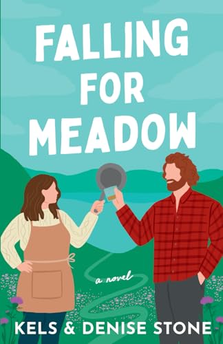 Falling for Meadow (Perks & Benefits, Band 4)