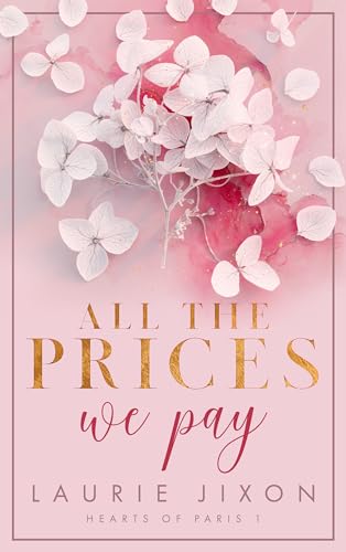 All the prices we pay : Hearts of Paris