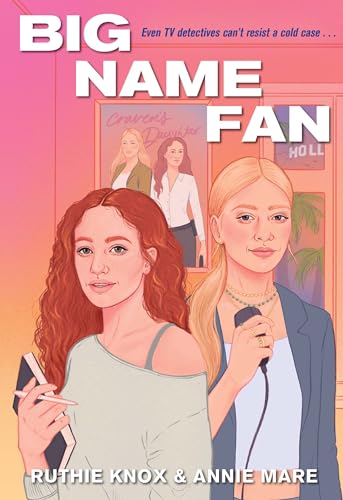 Big Name Fan (A TV Detectives Novel Book 1)