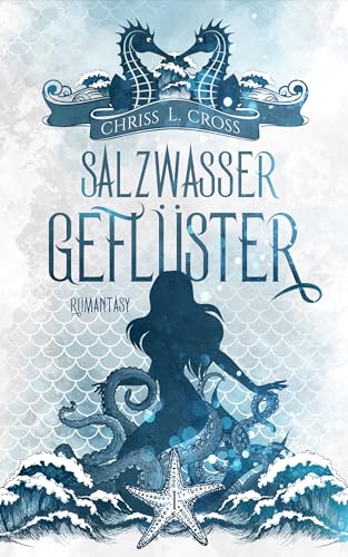 Salzwassergeflüster (Salzwasserdilogie 1)