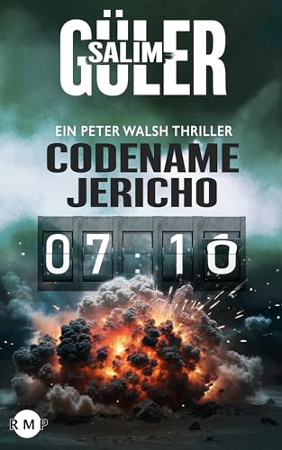 Codename Jericho - Ein Peter Walsh Thriller