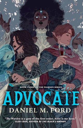 Advocate: Book Three of The Warden Series
