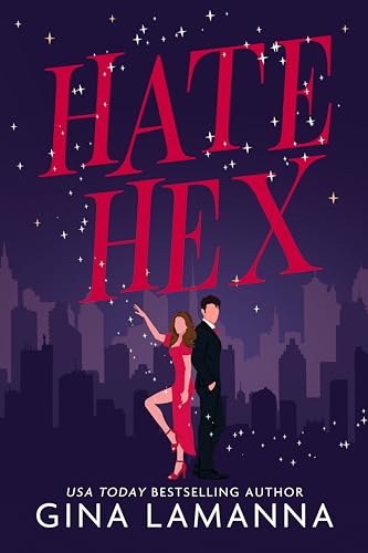 Hate Hex: a paranormal romantic comedy (English Edition)