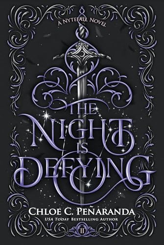 The Night Is Defying: A Nytefall Novel (Nytefall Trilogy Book 2)
