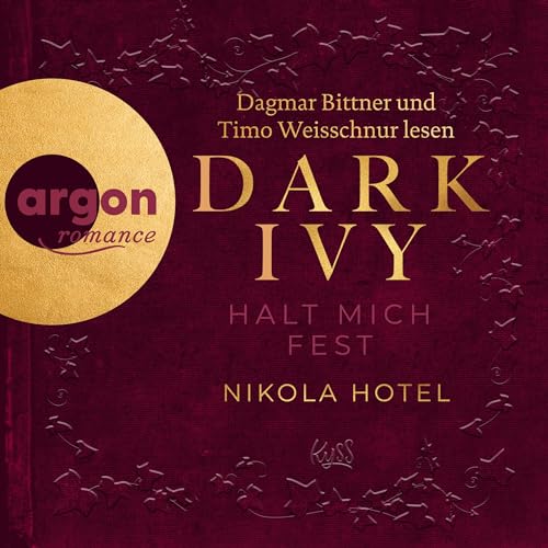 Dark Ivy - Halt mich fest: Dark-Academia-Duett 2