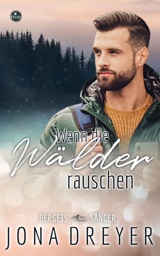 Wenn die Wälder rauschen: Schwedenliebe (Bergets Sånger)