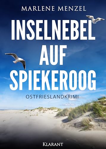 Inselnebel auf Spiekeroog. Ostfrieslandkrimi (Anke Petersen und Reik Büttner ermitteln 1)