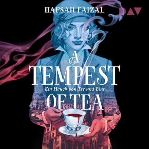 A Tempest of Tea - Ein Hauch von Tee und Blut: Blood and Tea 1