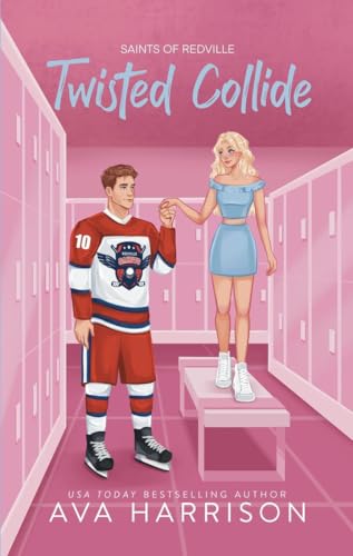 Twisted Collide: A Standalone Hockey Romance (Saints Of Redville)