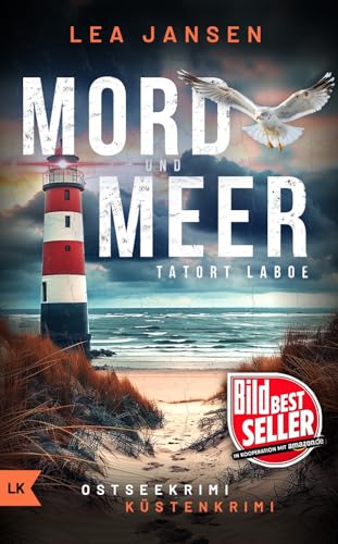 MORD UND MEER Tatort Laboe: Küstenkrimi Ostseekrimi (Larsson & Humboldt ermitteln 1)
