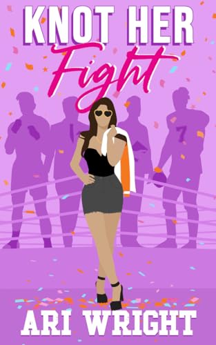 Knot Her Fight (MVP: Most Valuable Pack Book 3)