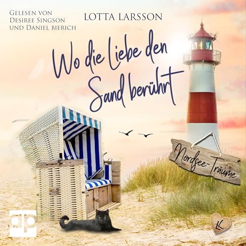 Wo die Liebe den Sand berührt: Nordsee-Träume 1