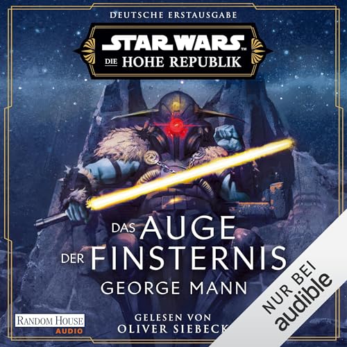 Das Auge der Finsternis: Star Wars™ Die Hohe Republik - Band 3.1