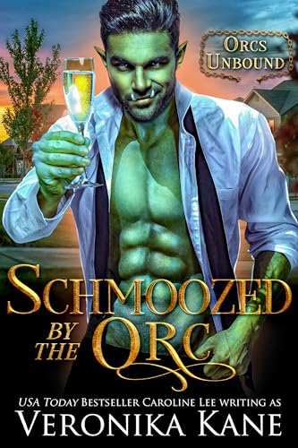 Schmoozed by the Orc