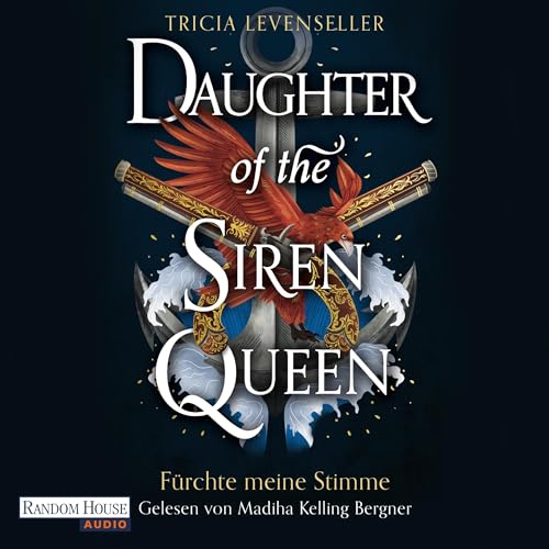 Daughter of the Siren Queen - Fürchte meine Stimme: Pirate Queen 2
