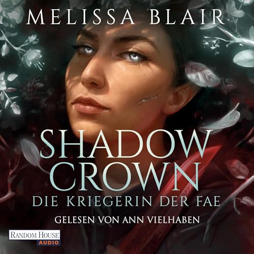 Shadow Crown – Die Kriegerin der Fae: Broken Blade 2