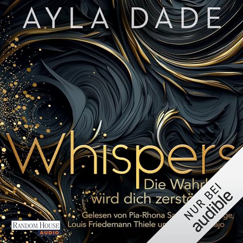 WHISPERS. Die Wahrheit wird dich zerstören