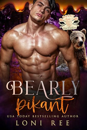 Bearly Pikant (Die Honey Pot Hollow 2)