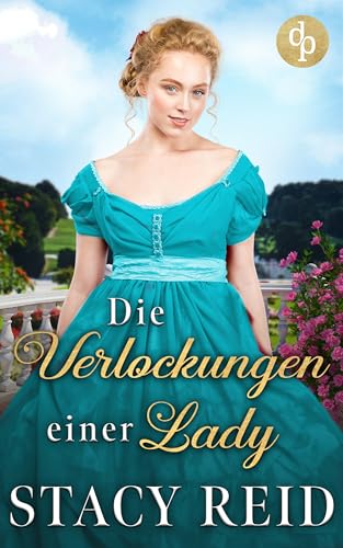 Die Verlockungen einer Lady (Forever My Lord-Reihe 6)